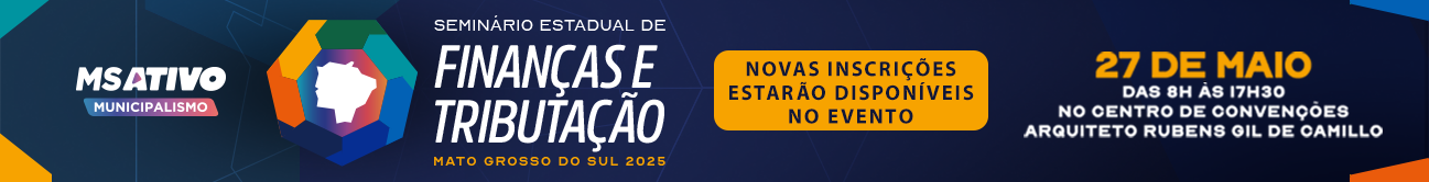 Banner Mato Grosso do Sul AVANÇA QUANDO DÁ CERTO PRA NOSSA GENTE